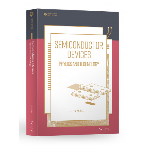 Semiconductor Devices: Physics and Technology( 臺大九十週年校慶版)